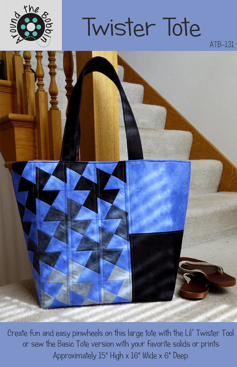 Twister Tote by Around the Bobbin