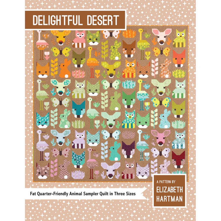 Delightful Desert Quilt Pattern by Elizabeth Hartman