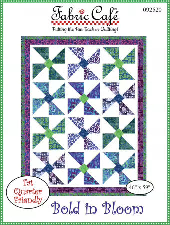 Fabric Cafe - Bold in Bloom - A Fat Quarter Friendly Pattern
