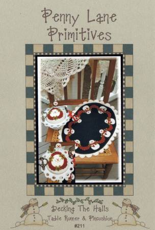 Decking the Halls Table Runner and Pincushion Pattern #211 by Penny Lane Primitives