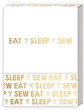 Notepad by MODA "Eat Sleep Sew"
