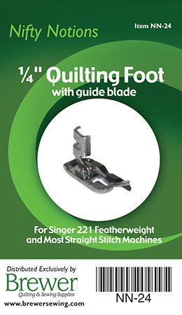 Quarter Inch Quilting Foot with Guide Blade NN-24 for 221 by Nifty Notions