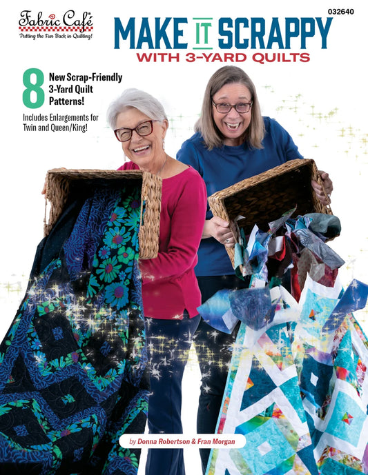Fabric Cafe - Make it Scrappy with 3 Yard Quilts