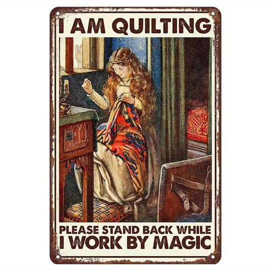 Novelty Sign - I Am Quilting............