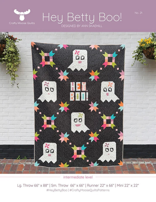 Hey Betty Boo Quilt Pattern - Designed by Ann Skaehill for Crafty Moose Quilts