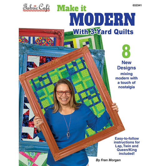 Fabric Cafe - Make It Modern - 3-Yard Quilts