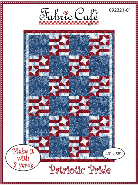 Fabric Cafe - Patriotic Pride 3 Yard Quilt Pattern