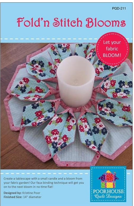 Fold'n Stitch Blooms by Poorhouse Quilt Designs