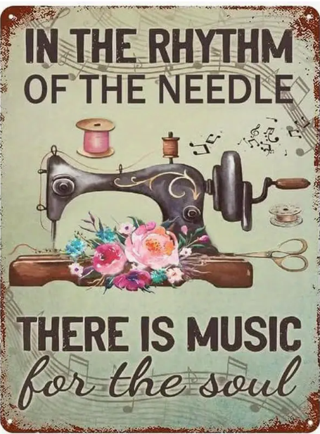 Novelty Sign - In the Rhythm of the Needle.....(605)