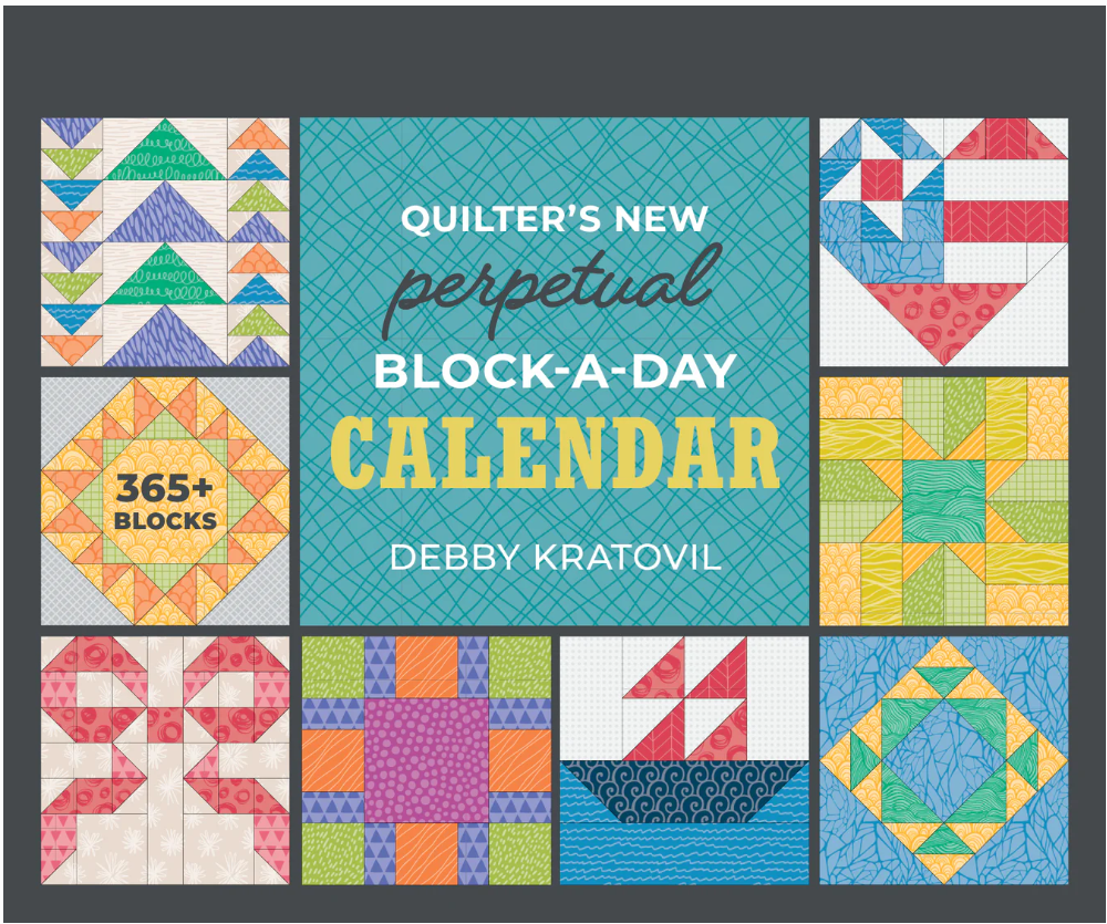 Quilter's New Perpetual Block-A-Day Calendar by C & T Publishing