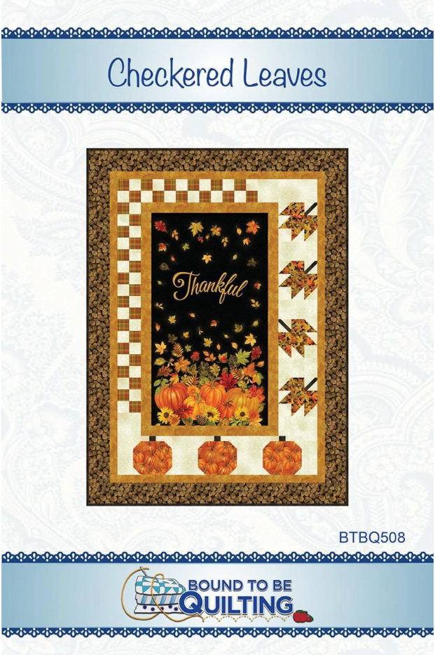 Checkered Leaves Quilt - A Panel Pattern by Bound to Be Quilting