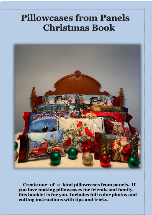 Pillowcases from Panels Christmas Book
