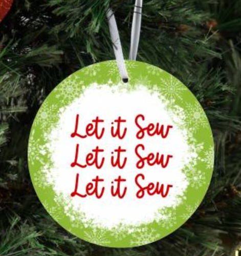Ornament - Let It Sew.............