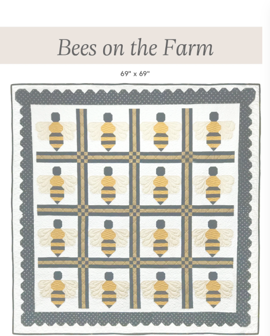Bees on the Farm Quilt Pattern by Jennie Jo Lamb for Lamb Farm Designs