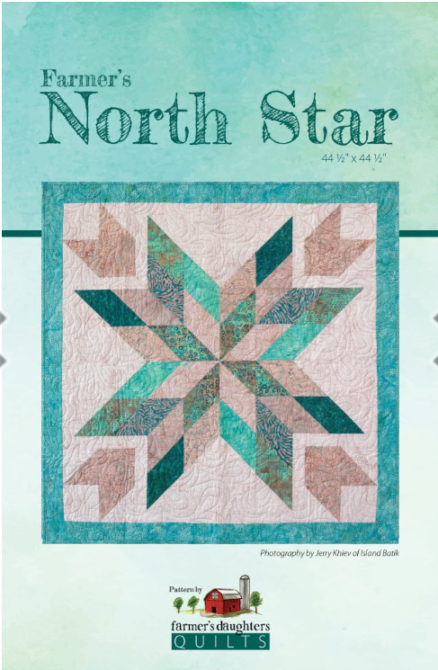 Farmer's North Star Pattern by Farmer's Daughters Quilts