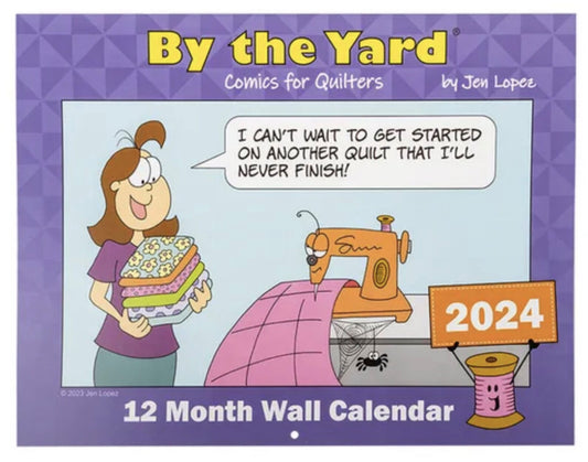 By the Yard - Comics for Quilters 2024 Calendar