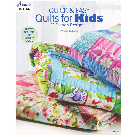 Quick & Easy Quilts for Kids by Annie's Quilting