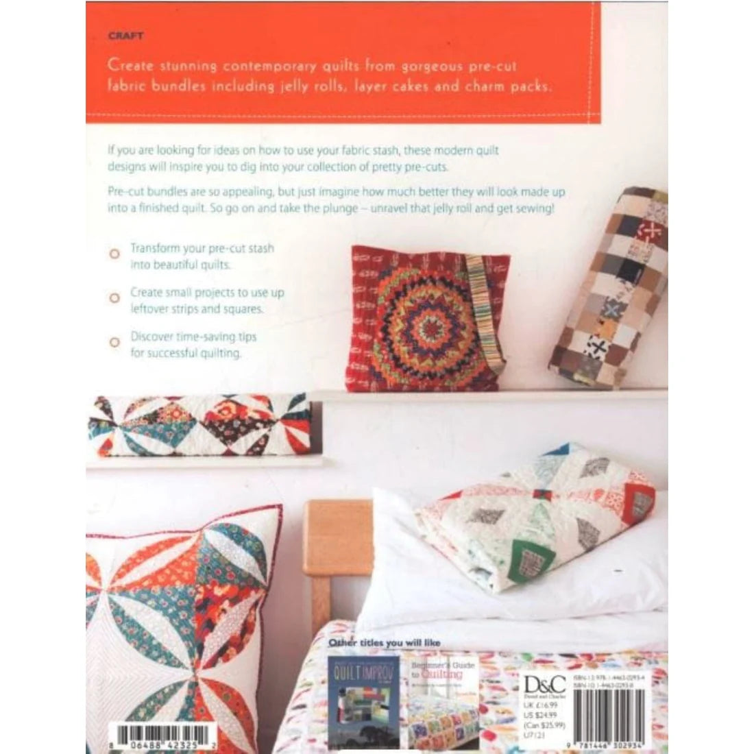25 Ways to Sew Jelly Rolls, Layer Cakes & Charm Packs by Brioni Greenberg