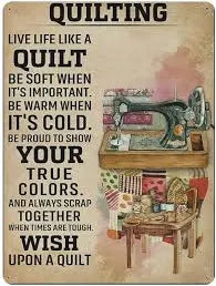 Novelty Sign - Live Life Like a Quilt......