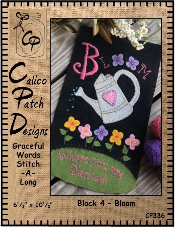Bloom Where You are Planted by Calico Patch Designs