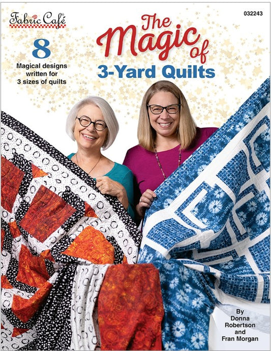 Fabric Cafe - The Magic of 3 Yard Quilts